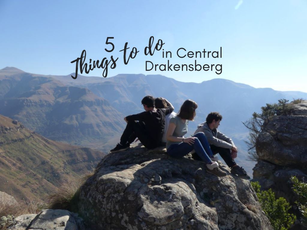 5 Things to Do in the Central Drakensberg