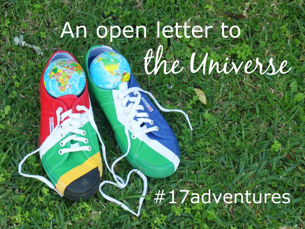 An Open Letter to the Universe #17adventures