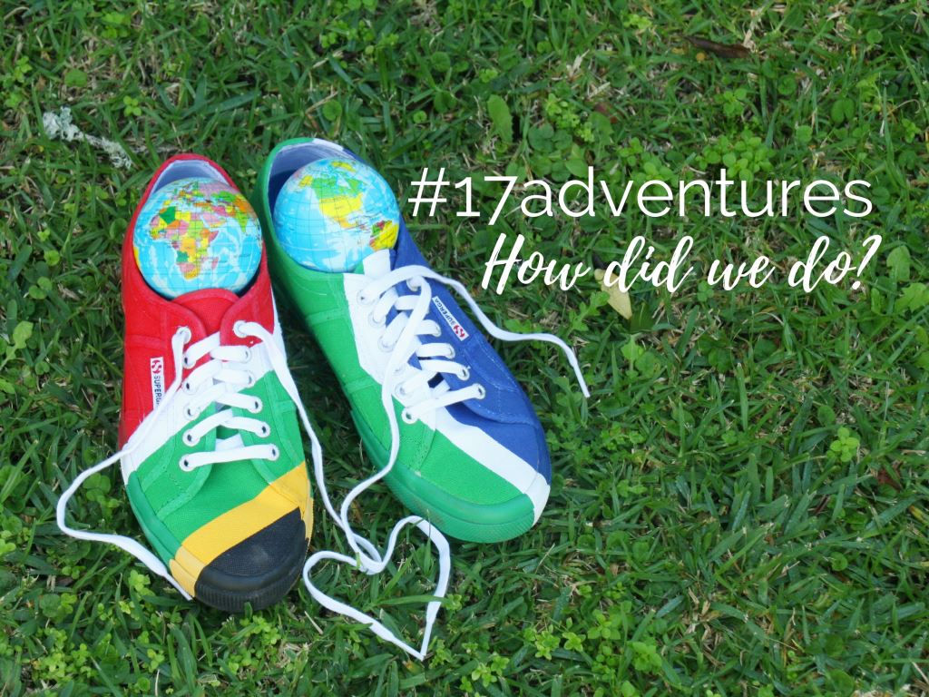 #17Adventures – How Did We Do?